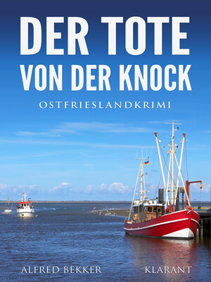 cover image of Der Tote von der Knock. Ostfrieslandkrimi